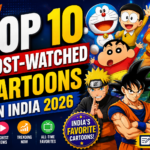 most watched cartoons in India 2026