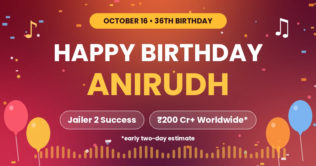 Anirudh Ravichander Birthday